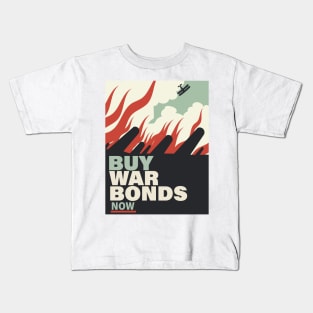 By War Bonds Kids T-Shirt